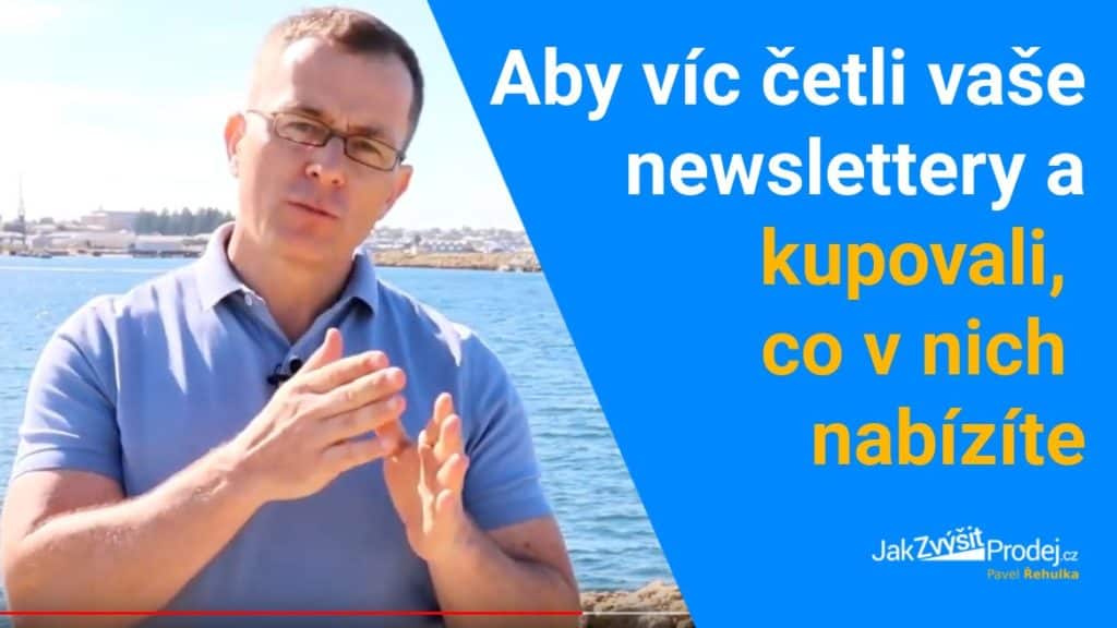 Video: Aby zákazníci začali zase číst váš newsletter (a objednávali, co v něm nabízíte) 12