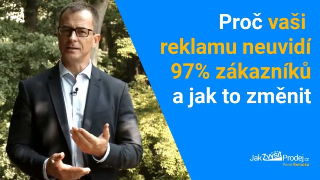 Video: Proč si 97 % zákazníků vaší reklamy nevšimne a jak to rychle změnit 2