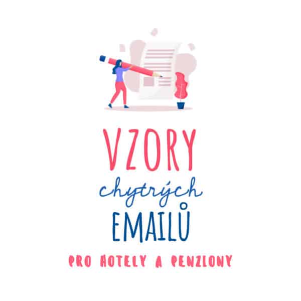 Vzory chytrých emailů pro hotely a penziony (roční přístup k online sbírce emailů)